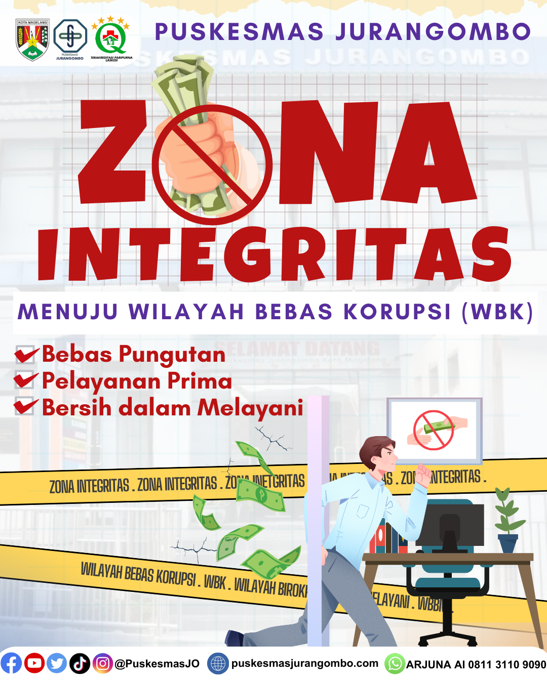 ZONA INTEGRITAS MENUJU WILAYAH BEBAS KORUPSI